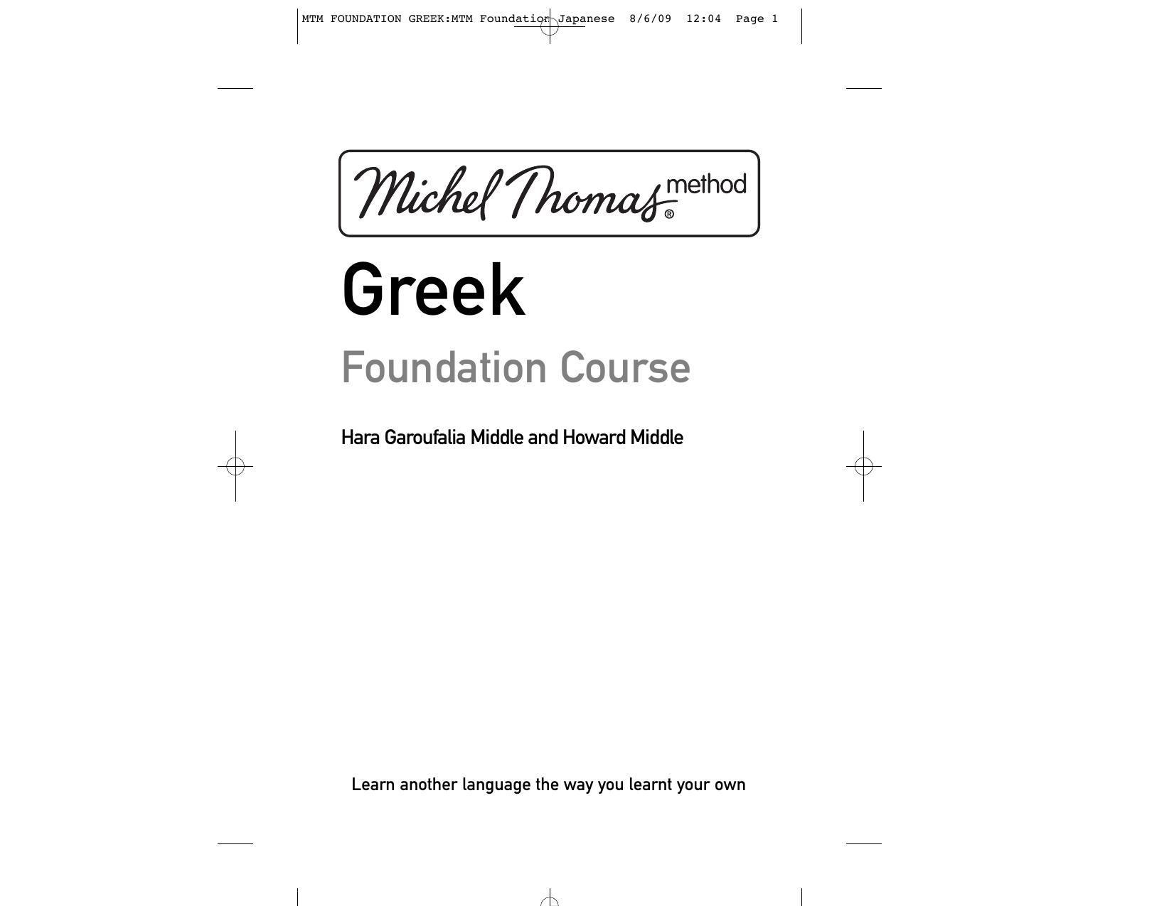 MTM FOUNDATION GREEK:MTM Foundation Japanese by Helen Temperley