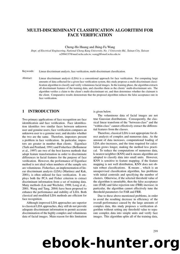 MULTI-DISCRIMINANT CLASSIFICATION ALGORITHM FOR FACE VERIFICATION by Cheng-Ho Huang & Jhing-Fa Wang