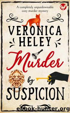 MURDER BY SUSPICION a completely unputdownable cozy mystery by VERONICA HELEY