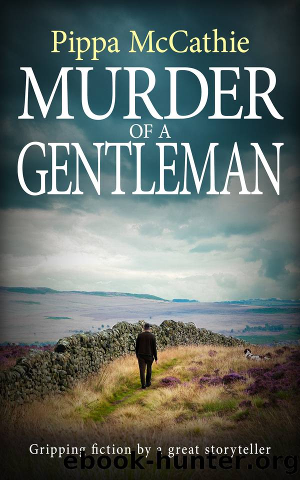 MURDER OF A GENTLEMAN: Gripping fiction by a great storyteller (The Havard and Lambert mysteries Book 5) by McCathie Pippa
