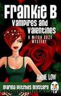 MWM05 - Frankie B - Vampires and Valentines by Low Andie