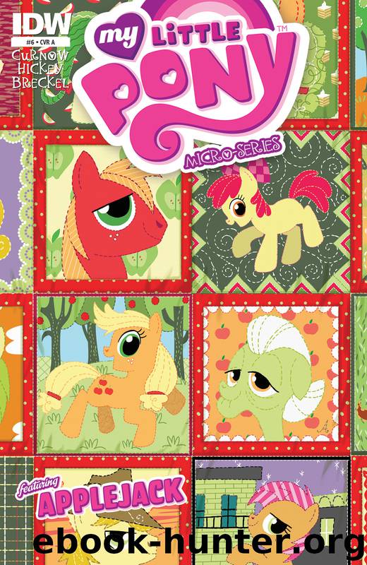 MY LITTLE PONY MICRO-SERIES #6 by Bobby Curnow