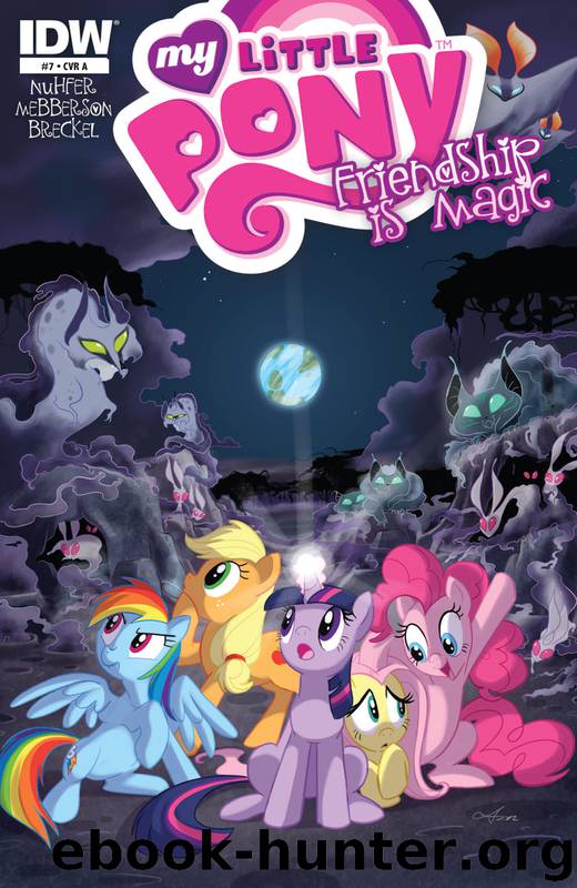 MY LITTLE PONY: FRIENDSHIP IS MAGIC #7. by Heather Nuhfer