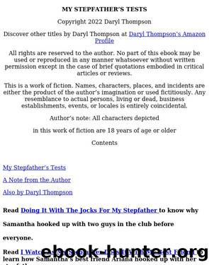 MY STEPFATHER'S TESTS: TABOO MULTIMILLIONAIRE STEPFATHER PUBLIC by Unknown