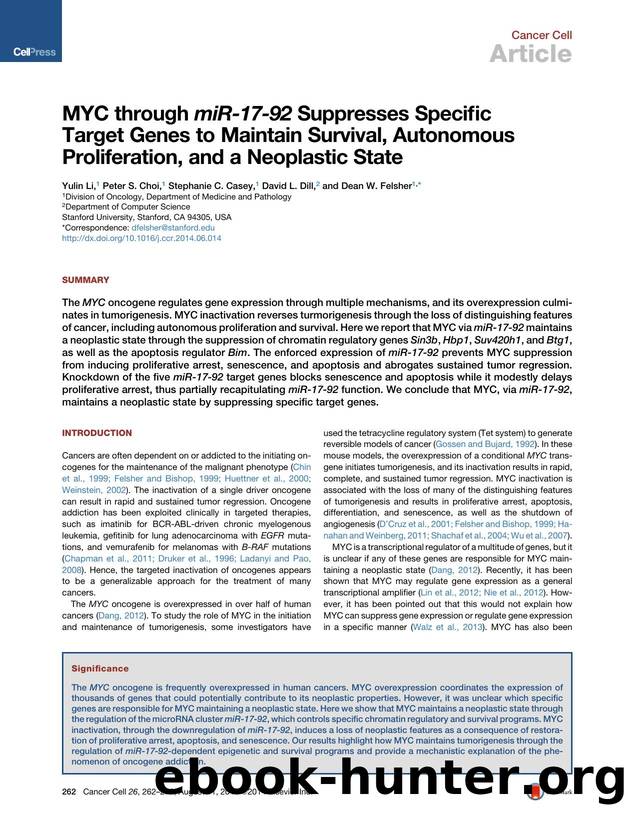 MYC through miR-17-92 Suppresses Specific Target Genes to Maintain Survival, Autonomous Proliferation, and a Neoplastic State by Yulin Li & Peter S. Choi & Stephanie C. Casey & David L. Dill & Dean W. Felsher
