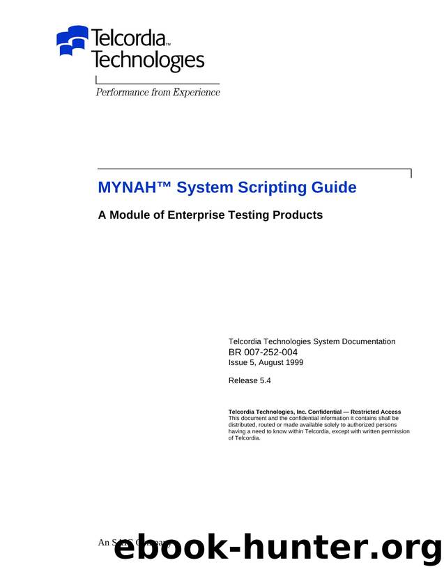 MYNAH(TM) System Scripting Guide by Bellcore |