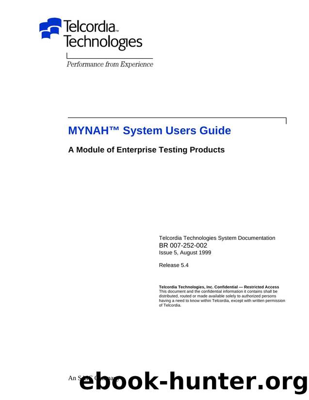 MYNAH(TM) System Users Guide by Bellcore |