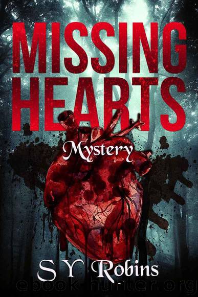 MYSTERY: BRITISH MYSTERY: Missing Hearts (Amateur Sleuth Suspense Thriller) (Cozy Crime Detective Short Stories) by Robins S. Y