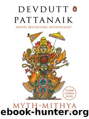 MYTH=MITHYA by Devdutt Pattanaik