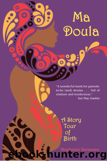 Ma Doula by Stephanie Sorensen