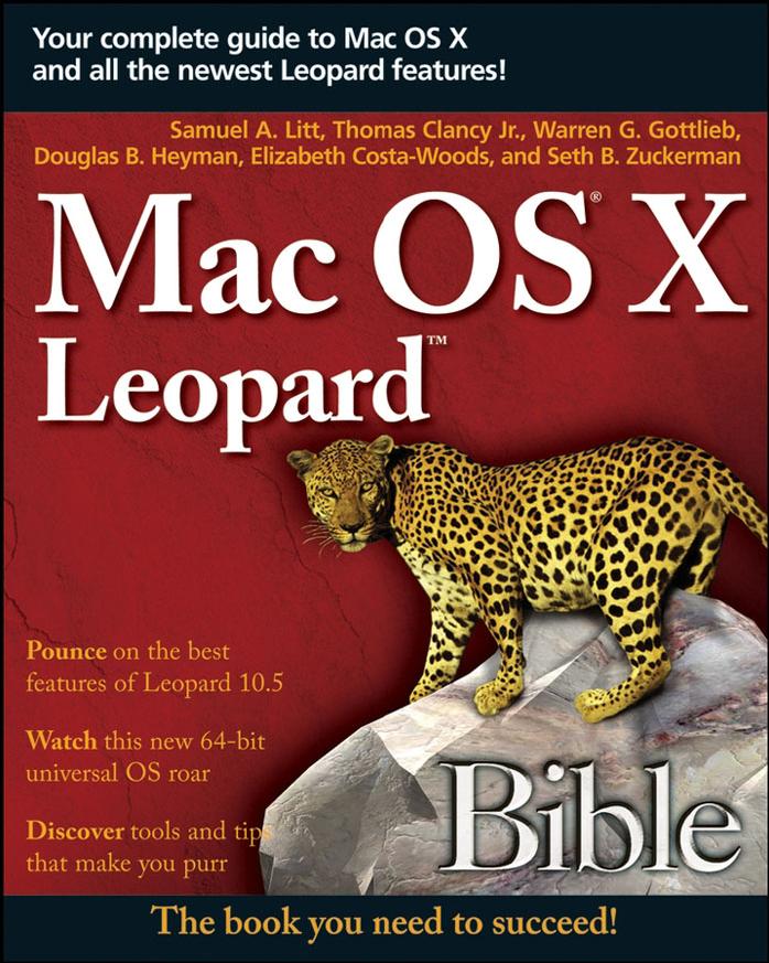 Mac OS X Leopard Bible by unknow