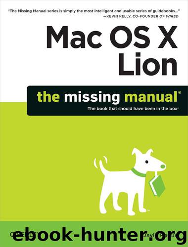 Mac OS X Lion: The Missing Manual by David Pogue