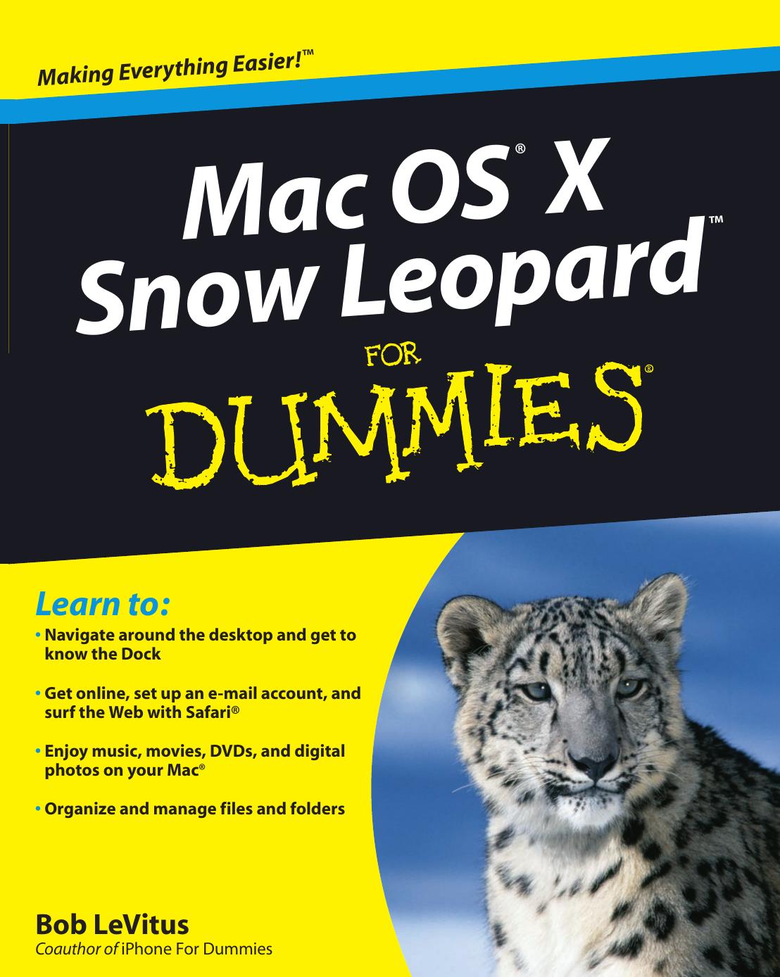 Mac OS X Snow Leopard For Dummies by Bob LeVitus