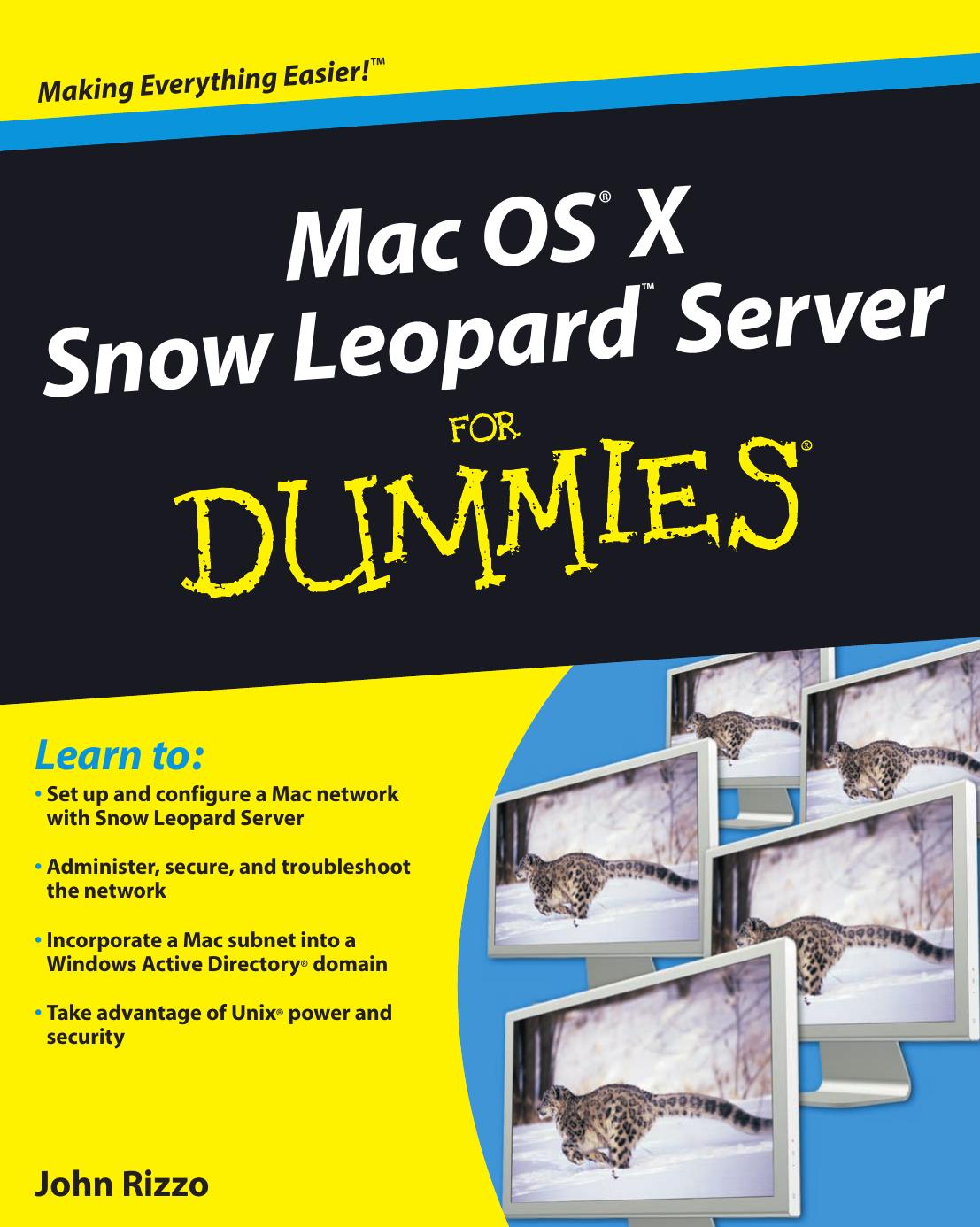 Mac OS X Snow Leopard Server For Dummies by John Rizzo