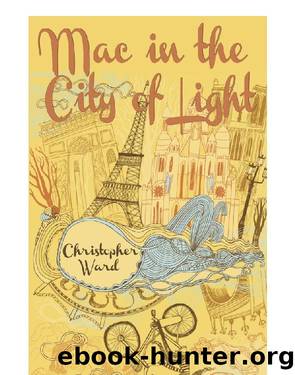 Mac in the City of Light by Christopher Ward