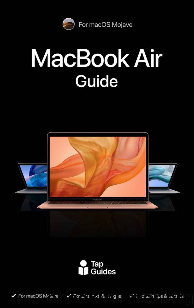 MacBook Air Guide: The Ultimate Guide for MacBook Pro & macOS by Tom Rudderham