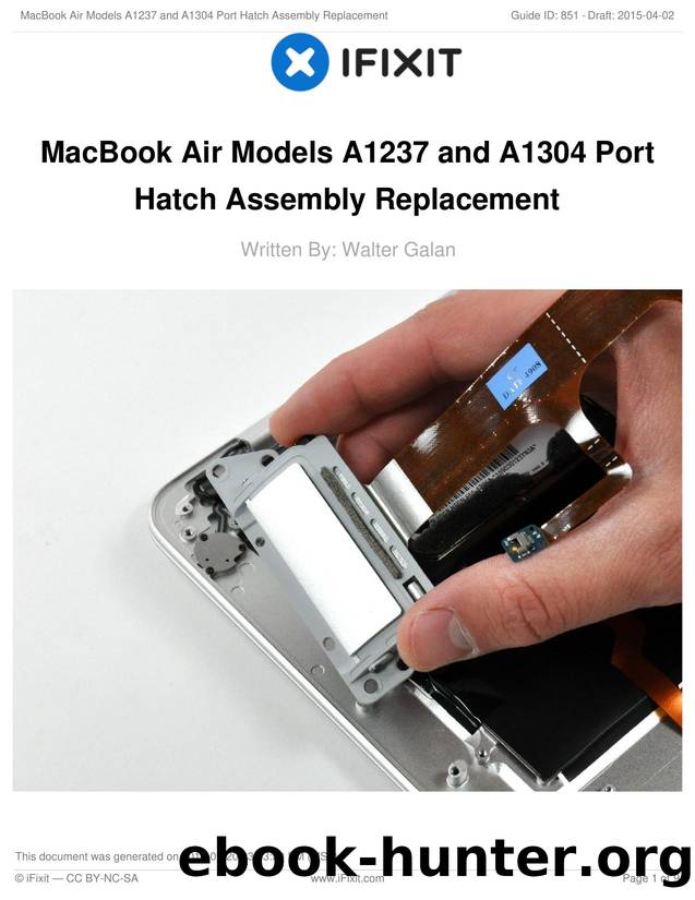 MacBook Air Models A1237 and A1304 Port Hatch Assembly Replacement by Unknown