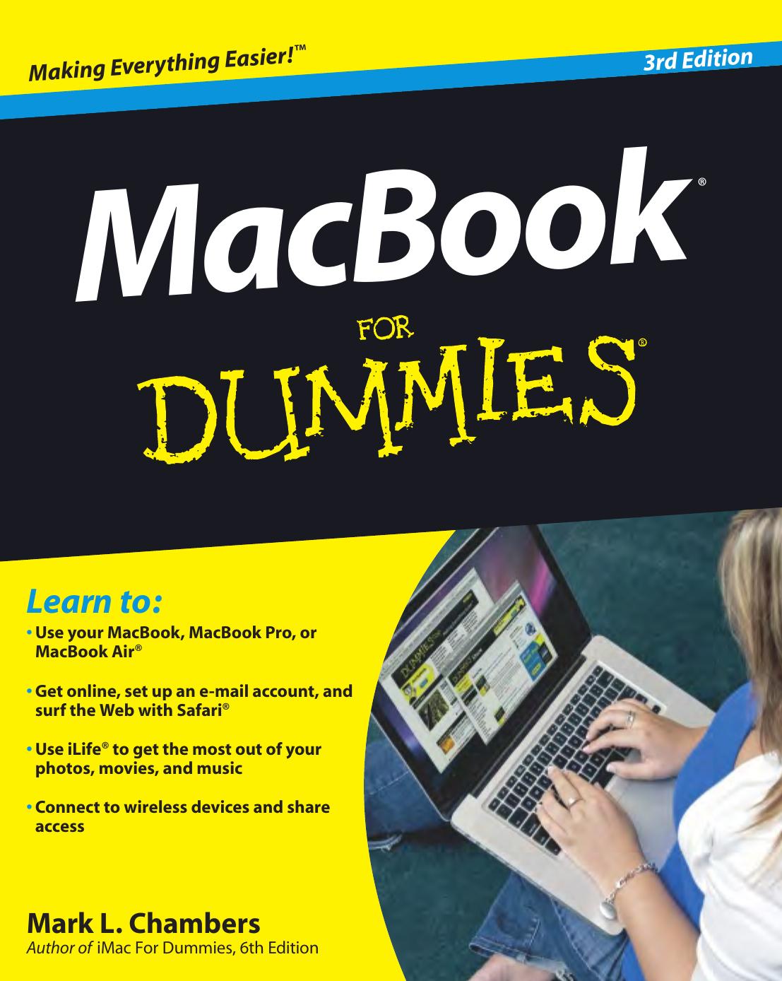 MacBook For Dummies (For Dummies (Computer Tech)) by Mark L. Chambers