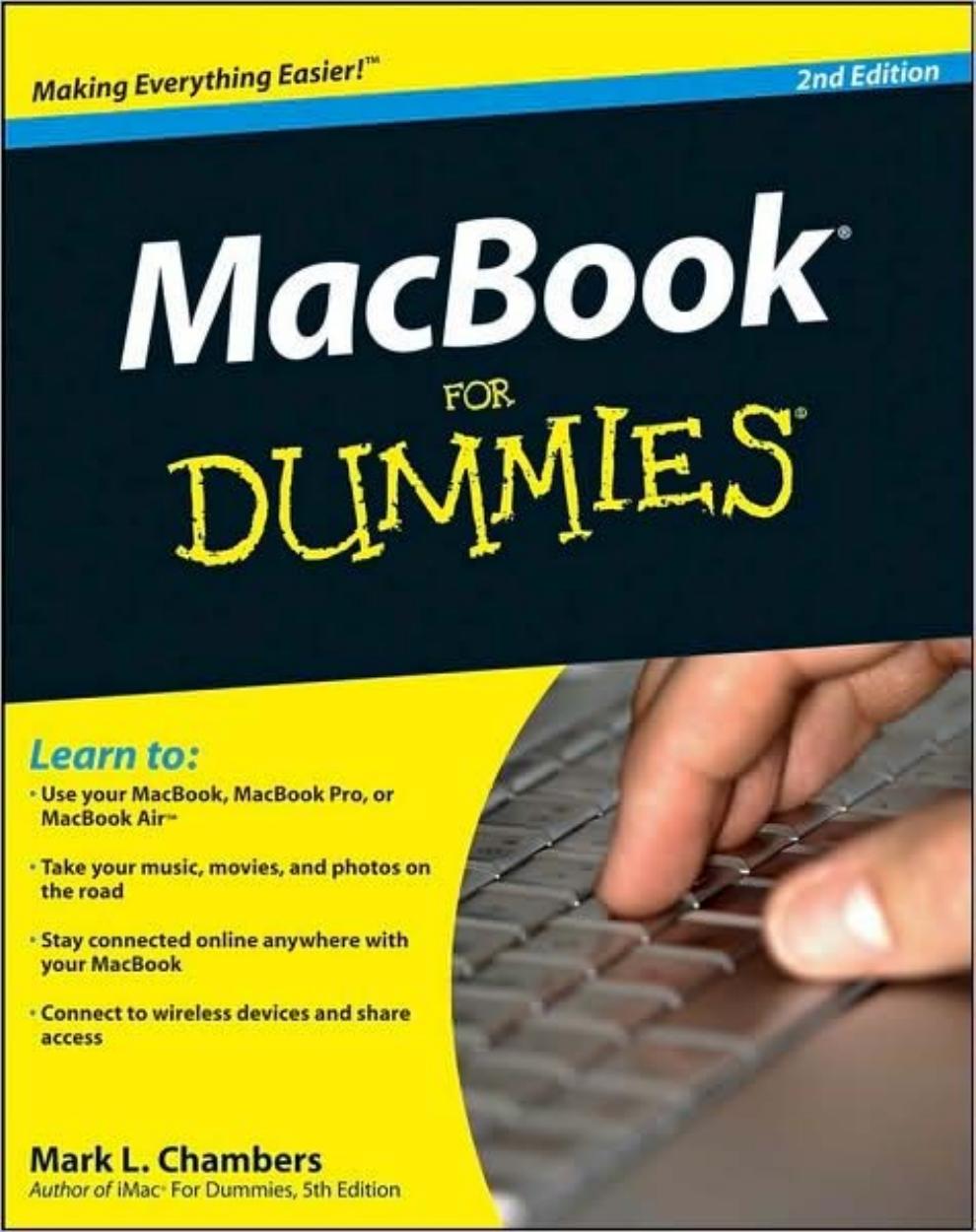 MacBook For Dummies, 2nd Edition by Mark L. Chambers