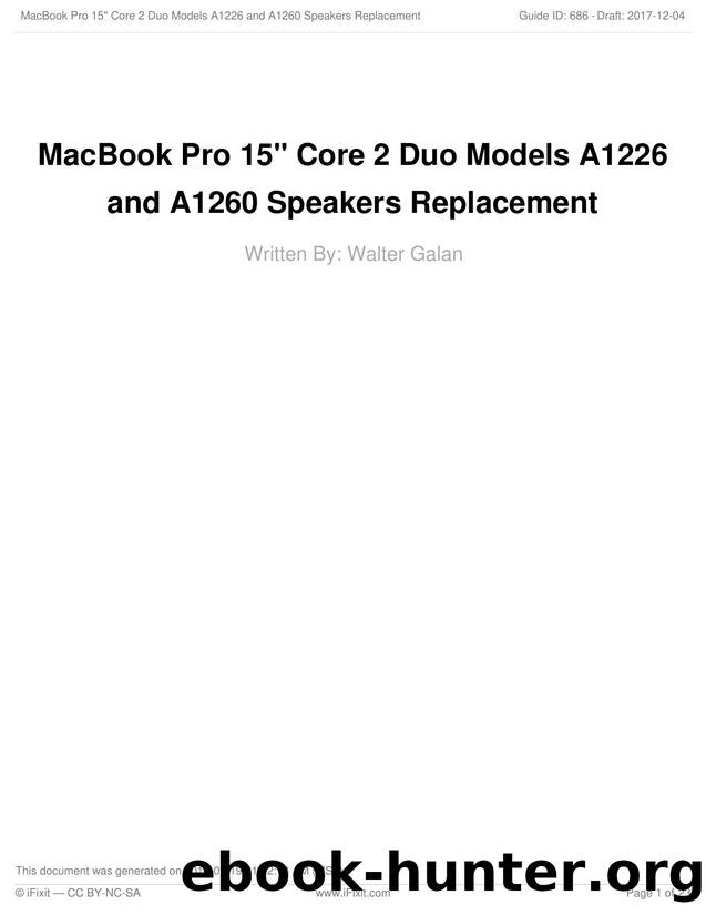 MacBook Pro 15 Core 2 Duo Models A1226 and A1260 Speakers Replacement by Unknown