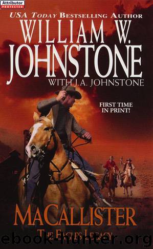 MacCallister by William W. Johnstone & J. A. Johnstone