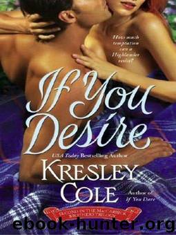 MacCarrick Brothers 02 - If You Desire by Cole Kresley