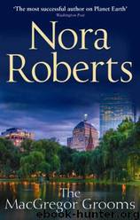 MacGregor Grooms by Nora Roberts
