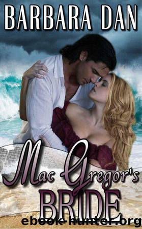 MacGregor's Bride by Barbara Dan