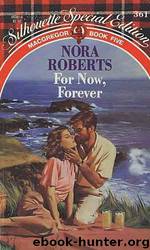 MacGregors 5 - For Now, Forever by Nora Roberts