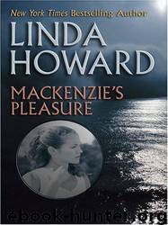 MacKenzie's Pleasure by Linda Howard