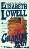 MacKenzie-Blackthorn 4: Granite Man by Elizabeth Lowell