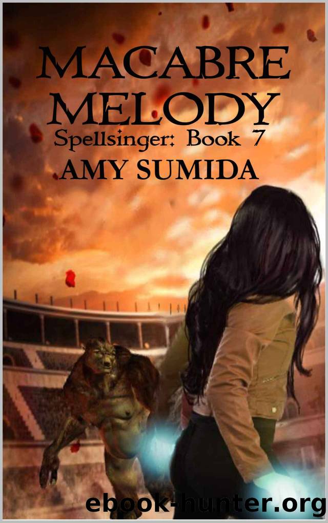 Macabre Melody_Book 7 in the Spellsinger Series by Amy Sumida