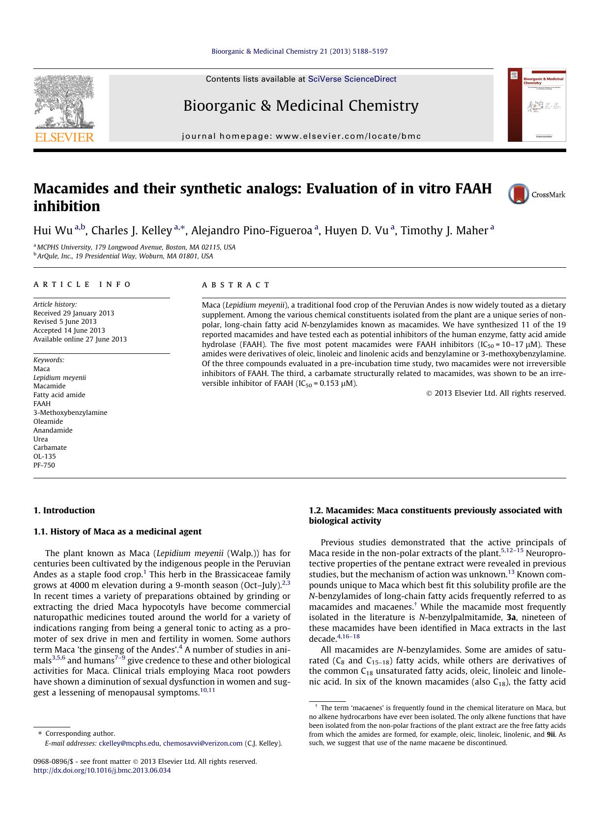 Macamides and their synthetic analogs: Evaluation of in vitro FAAH inhibition by Hui Wu & Charles J. Kelley & Alejandro Pino-Figueroa & Huyen D. Vu & Timothy J. Maher