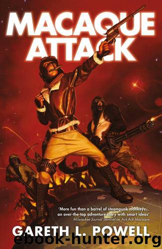 Macaque Attack! by Gareth L. Powell