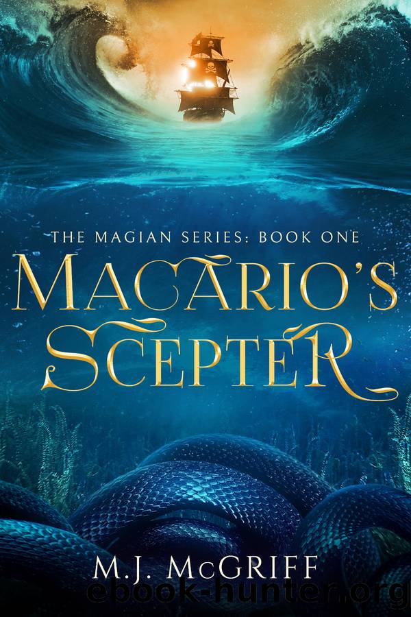 Macario's Scepter by MJ McGriff