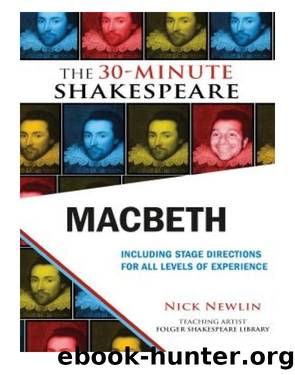 Macbeth: The 30-Minute Shakespeare by Newlin Nick;Shakespeare William;