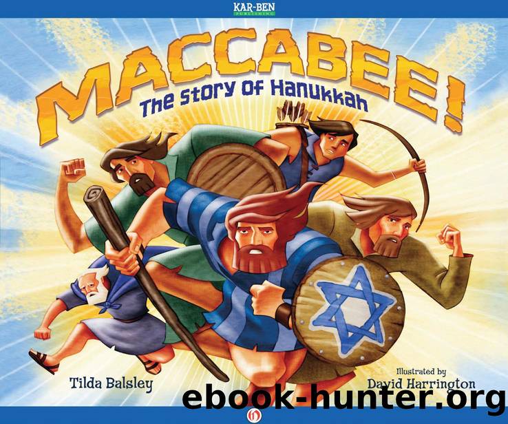 Maccabee! by Tilda Balsley