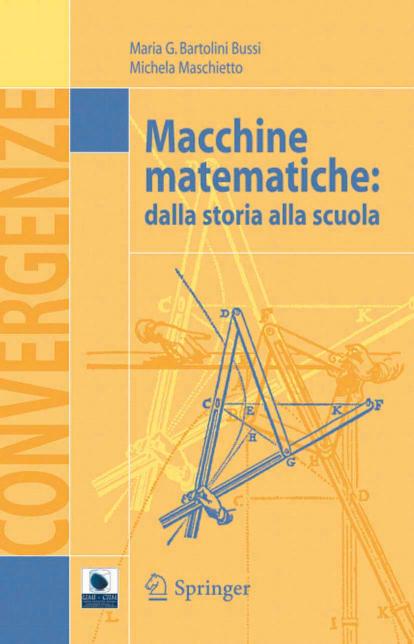 Macchine matematiche: Dalla storia alla scuola (Convergenze) (Italian Edition) by Maria G. Bartolini Bussi Michela Maschietto