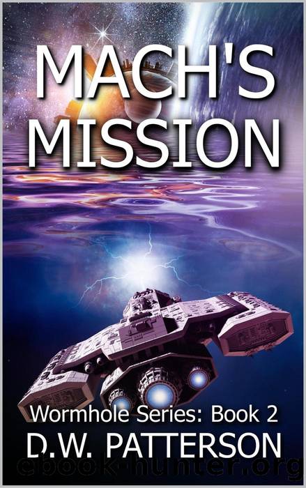 Mach's Mission by D.W. Patterson