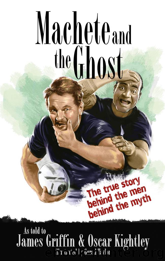 Machete and the Ghost by Griffin James; Kightley Oscar;