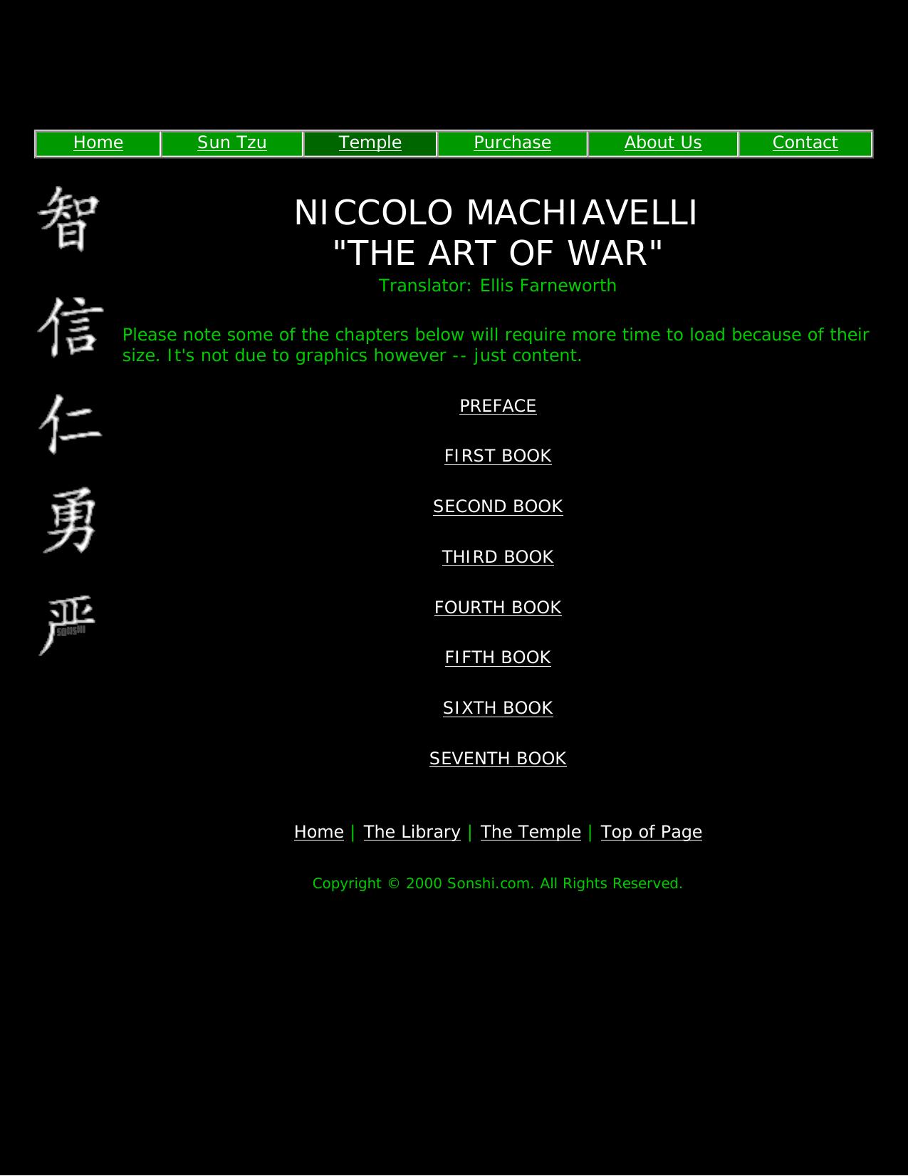 Machiavelli Art of War Sun Tzu The Art of War and Strategy Site by Sonshi.com. by Art Of War