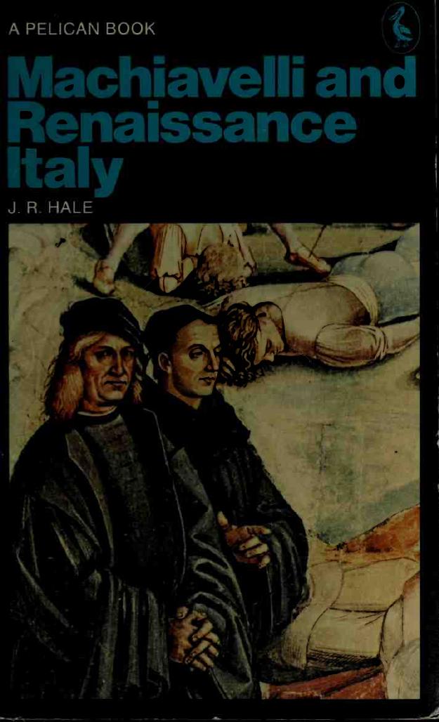 Machiavelli and Renaissance Italy (History Ebook) by Unknown