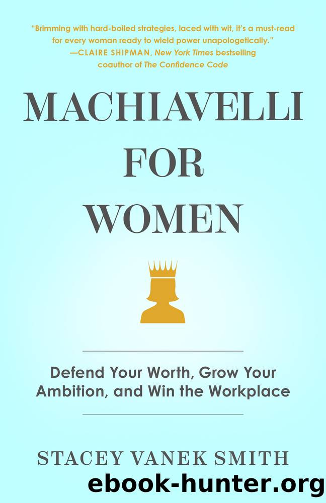 Machiavelli for Women by Stacey Vanek Smith