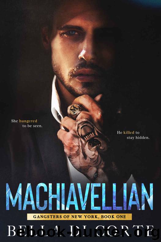 Machiavellian: Gangsters of New York, Book 1 by Di Corte Bella