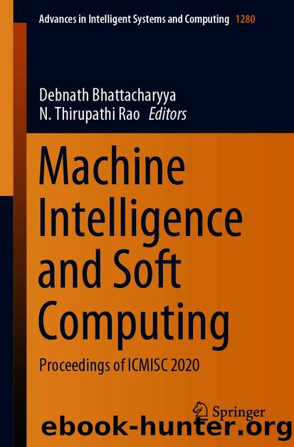 Machine Intelligence and Soft Computing by Unknown