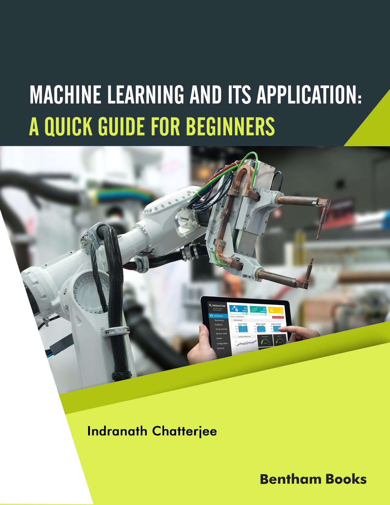 Machine Learning and Its Application: a Quick Guide for Beginners by LS Stevceva