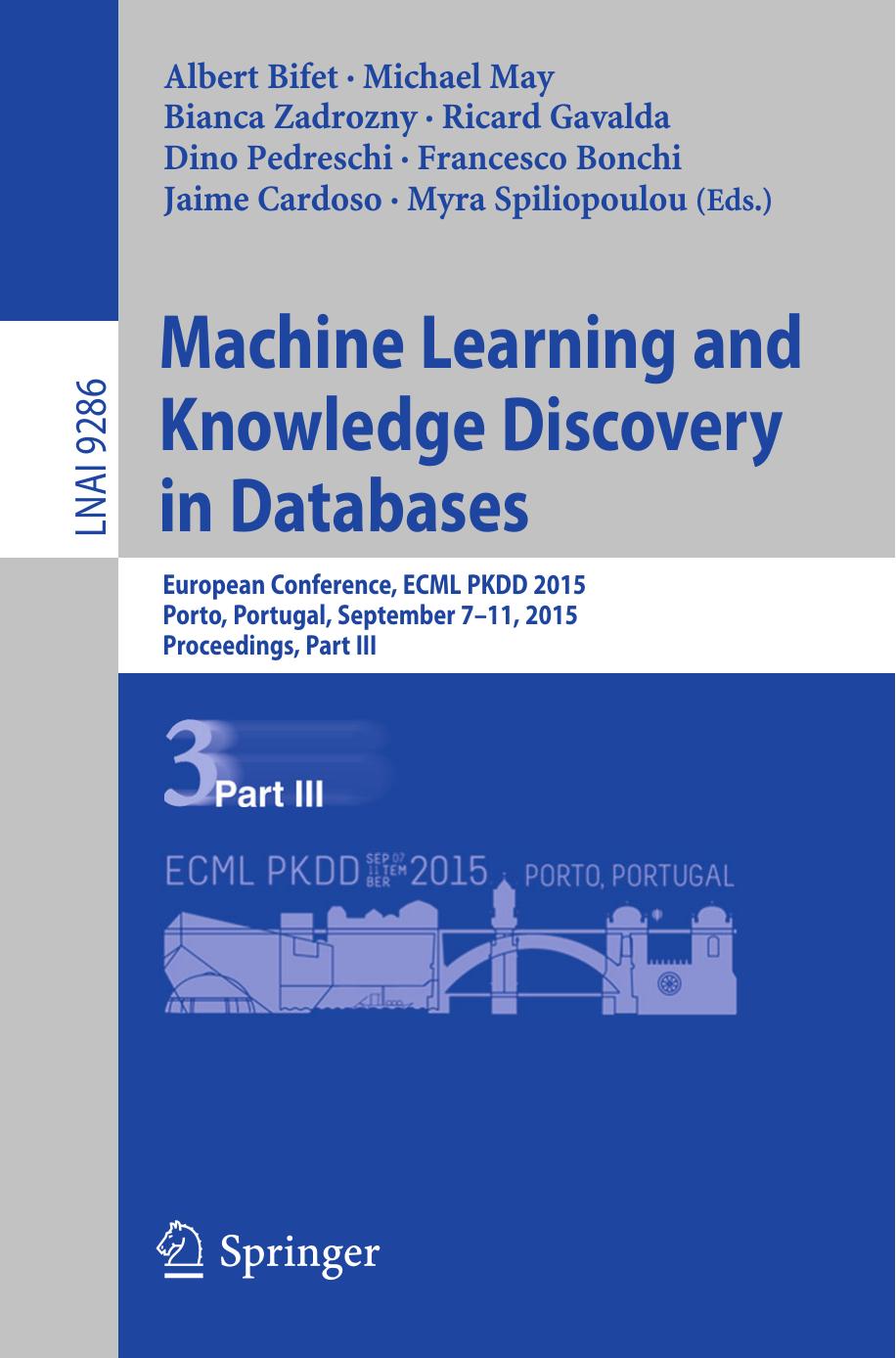 Machine Learning and Knowledge Discovery in Databases, Part III by Unknow