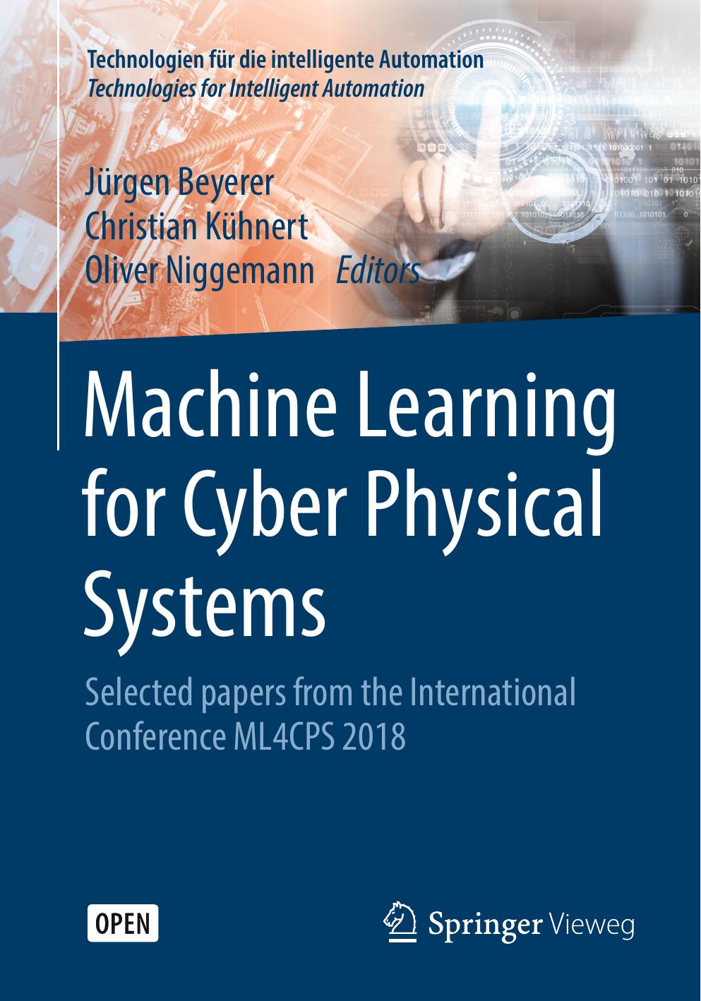 Machine Learning for Cyber Physical Systems by Unknow