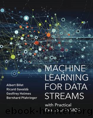 Machine Learning for Data Streams by Albert Bifet