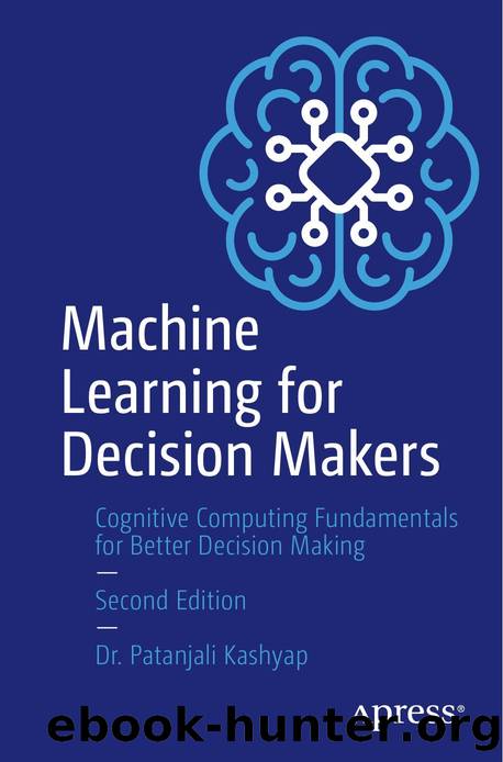 Machine Learning for Decision Makers by Unknown